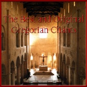 The Best and Original Gregorian Chants artwork