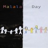 Malala Day - Single