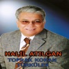 Halil Atilgan - Sunayıda Deli Gönül