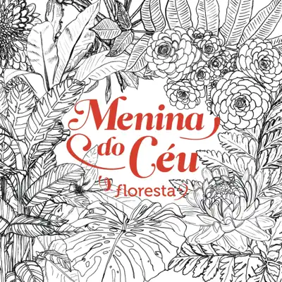 Floresta - Single - Menina do Céu