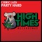 Party Hard - Cedric Lass lyrics