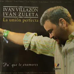 Pa' Que Te Enamores - Ivan Villazon