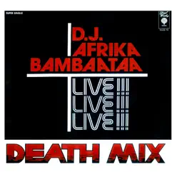 Death Mix - EP - Afrika Bambaataa Death Mix - EP - Afrika Bambaataa