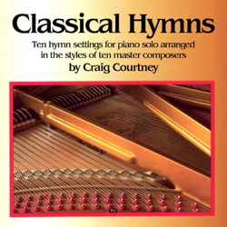 Craig Courtney - Jesus, Lover of My Soul / O, The Deep, Deep Love of Jesus (Arr. Craig Courtney)