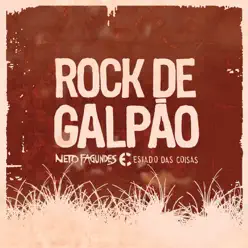Rock de Galpão, Vol. 1 - Neto Fagundes