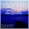 Vangelis - Sound of pictures - Single album lyrics, reviews, download