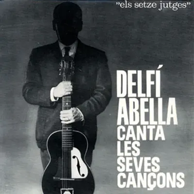 Delfí Abella I Les Seves Cançons (Vol. 1) - EP - Delfí Abella