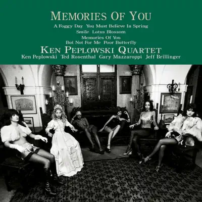 Memories of You, Vol. 2 - Ken Peplowski Quartet