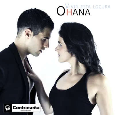 Vivir Esta Locura - Single - Ohana