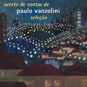Acerto de Contas de Paulo Vanzolini - Seleção - Vários Artistas