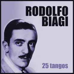 25 Tangos - Rodolfo Biagi