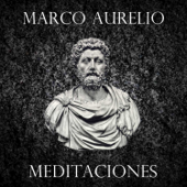 Meditaciones - Marco Aurélio