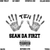 Ten (feat. Rav Money, King Tooley, Revenue Otb, Vega, Kayo, Superstar Jerz & Collard Green) song lyrics