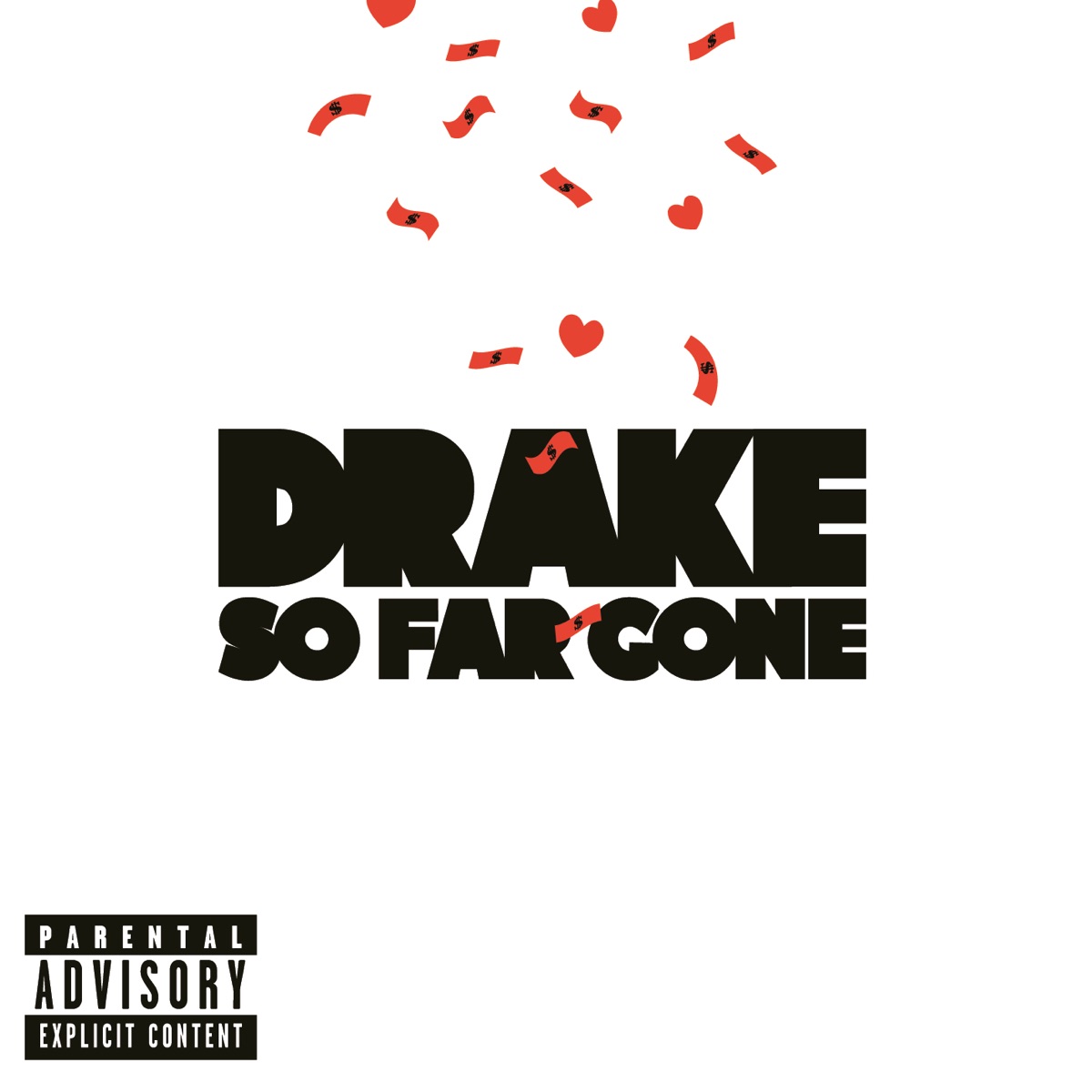 Drake - So Far Gone - Amazoncom Music