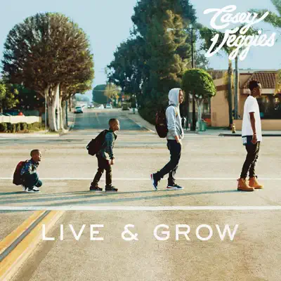 Live & Grow - Casey Veggies Live & Grow - Casey Veggies