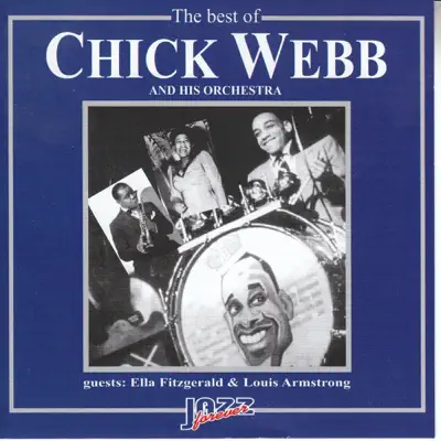 The Best of Chick Webb - Chick Webb The Best of Chick Webb - Chick Webb