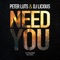 Peter Luts & Dj Licious - Need You