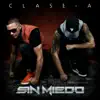 Stream & download Sin Miedo