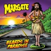 Margate - Crowd Goes Mild