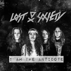 I Am the Antidote - Single - Lost Society