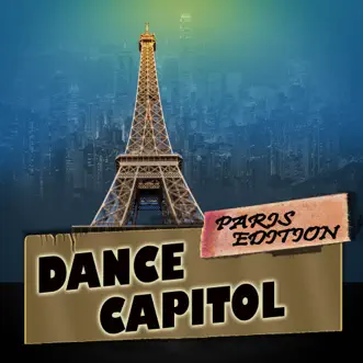 Dance Capitol: Paris Edition by Various Artists album reviews, ratings, credits