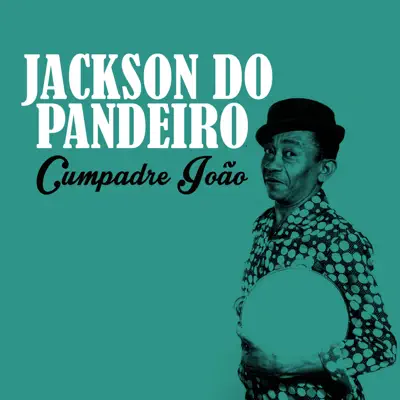 Cumpadre João - Single - Jackson do Pandeiro