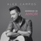 Por Escuchar Tu Voz - Alex Campos lyrics