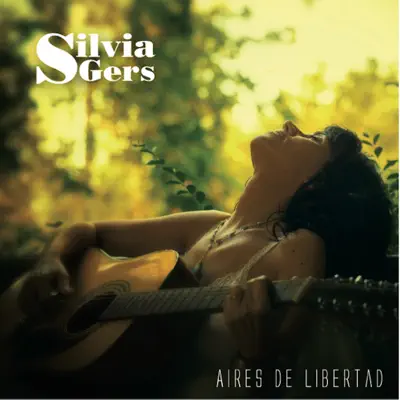 Aires de libertad - Silvia Gers Aires de libertad - Silvia Gers