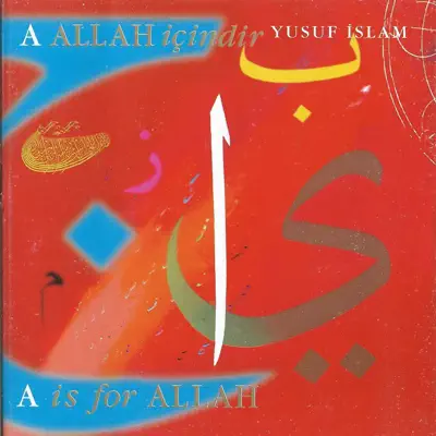 A Allah İçindir - Yusuf Islam