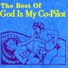 The Best of God Is My Co-Pilot