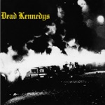 Dead Kennedys - California Über Alles