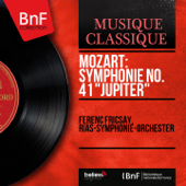 Mozart: Symphonie No. 41 "Jupiter" (Mono Version) - EP - Ferenc Fricsay & RIAS-Symphonie-Orchester