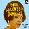 Soul Makossa (Money) - EP - Yolanda Be Cool & DCUP