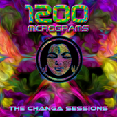 The Changa Sessions - EP - 1200 Micrograms