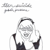 Teen Suicide - I Wanna Be a Witch