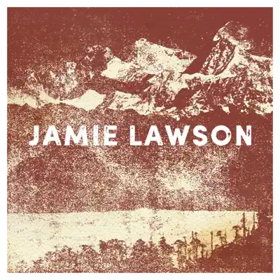 Jamie Lawson - Jamie Lawson