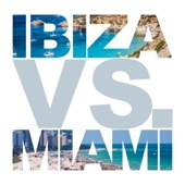 Ibiza vs. Miami artwork