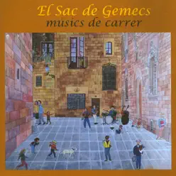 Músics de Carrer - El Sac de Gemecs
