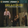 Belafonte At Carnegie Hall: The Complete Concert (Live), 1959