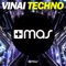 Techno (Radio Edit) - Vinai lyrics