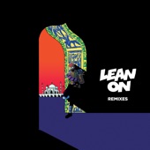 Lean On (Remixes) - EP artwork
