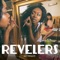 Outta Sight - The Revelers lyrics