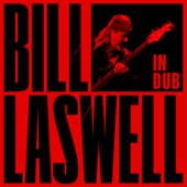 Bill Laswell - Enharmonic
