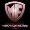 The MuthaLode (Reloaded)