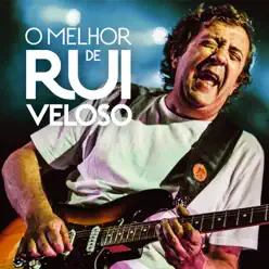 O Melhor de Rui Veloso - Rui Veloso