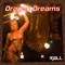 Dragon Dreams - Berny Medina lyrics