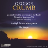 George Crumb - an idyll for the misbegotten