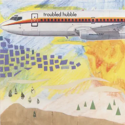 Broken Airplanes - Troubled Hubble