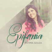 Epifania - Fátima Souza