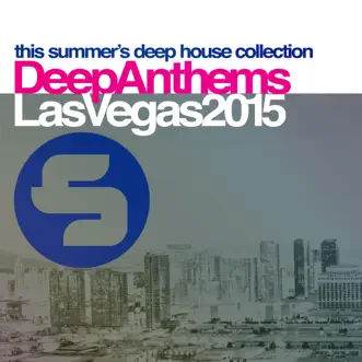 Sirup Deep Anthems Las Vegas 2015 by Various Artists album reviews, ratings, credits